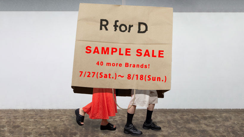 45ブランドが登場!サンプルセール 7月27(土)から開催