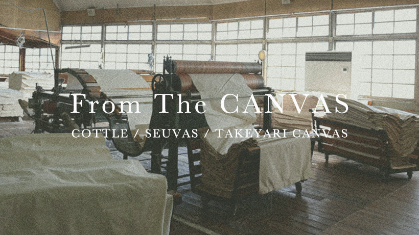 【From The CANVAS】帆布を追求する3ブランドによるPOP UP STORE 10月6日（土）〜開催