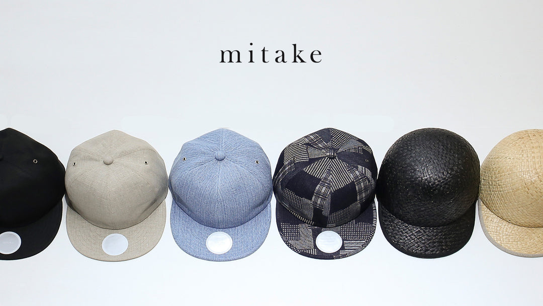 無駄な装飾を省いたミニマルな帽子  mitake（ミタケ）