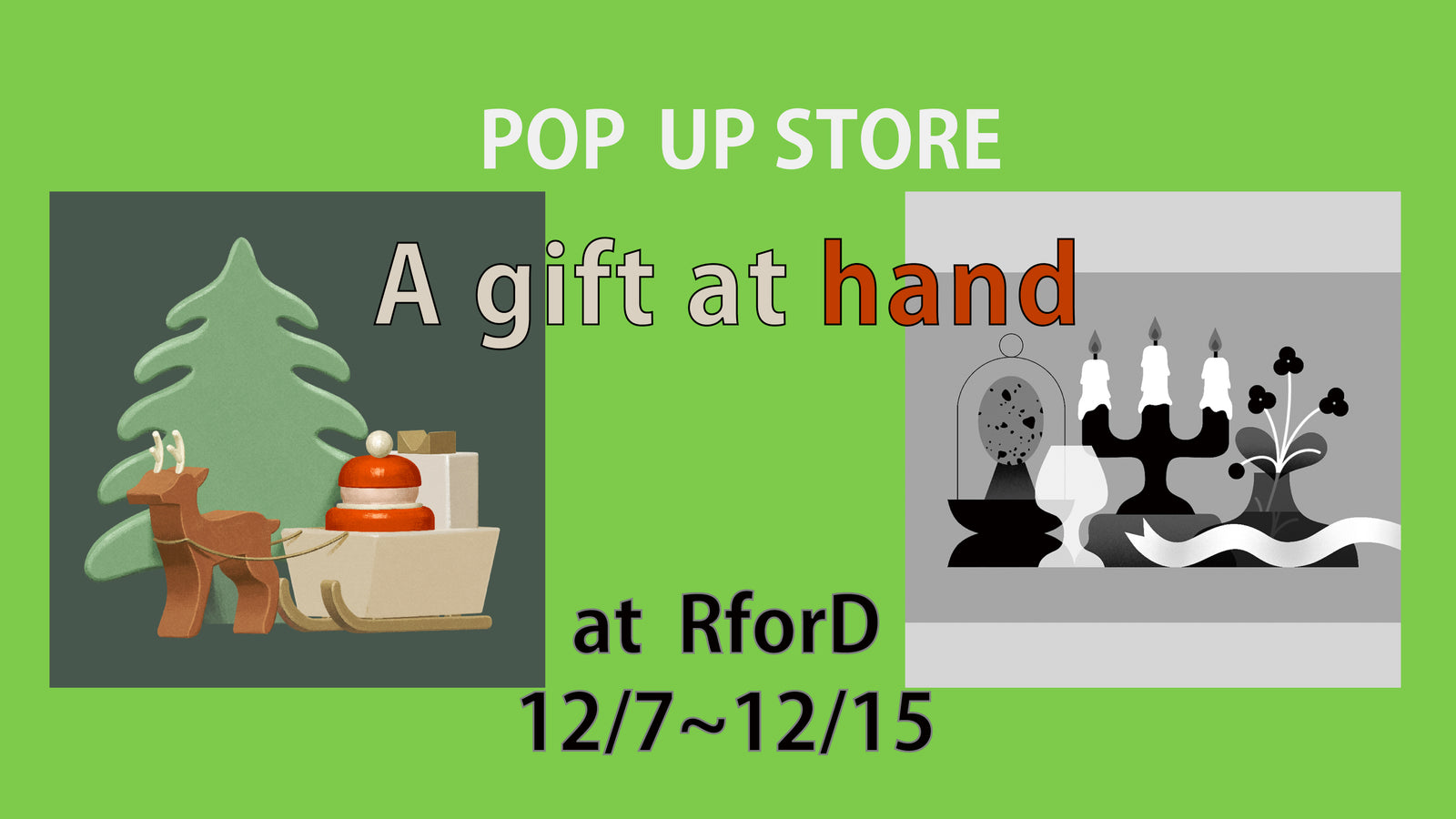 POP UP STORE「A gift at hand」12月 7日（土）～ 15日（日）に開催