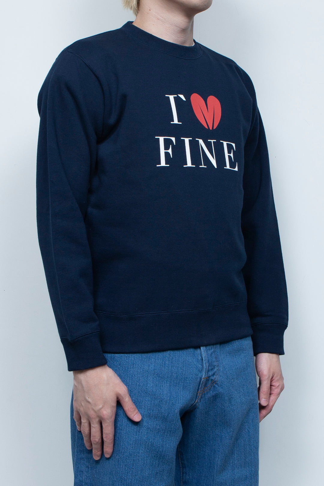 I`M FINE SWEATSHIRT