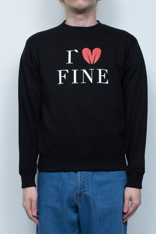 I`M FINE SWEATSHIRT