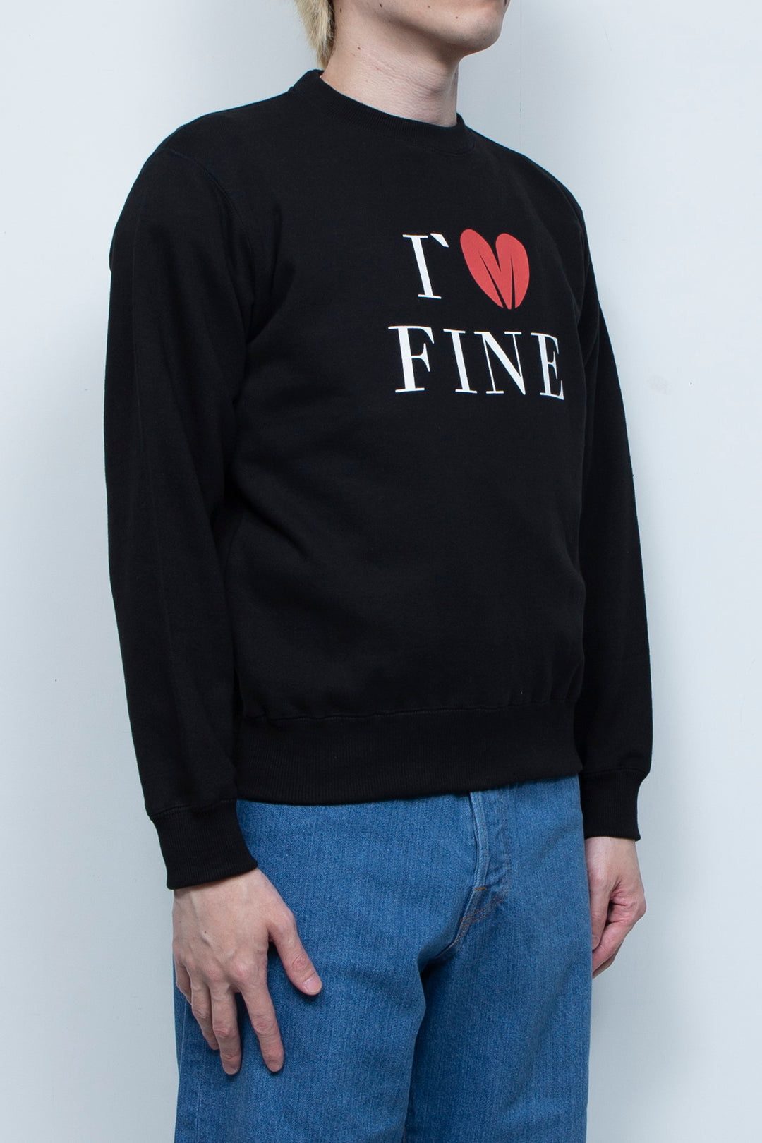 I`M FINE SWEATSHIRT